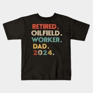 Oilfield Worker Retired 2024 Dad Worker Retirement Retro Tee gift Kids T-Shirt